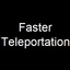LVH-IT-FasterTeleportation-0.3.1 icon