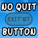 Zahirgamer444-NoQuitButton icon