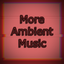 ballistictiger-MoreAmbientMusic-1.0.0 icon