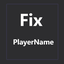 chuxiaaaa-FixPlayerName-1.1.1 icon