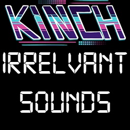 kinch-KinchsIrrelevantSounds icon